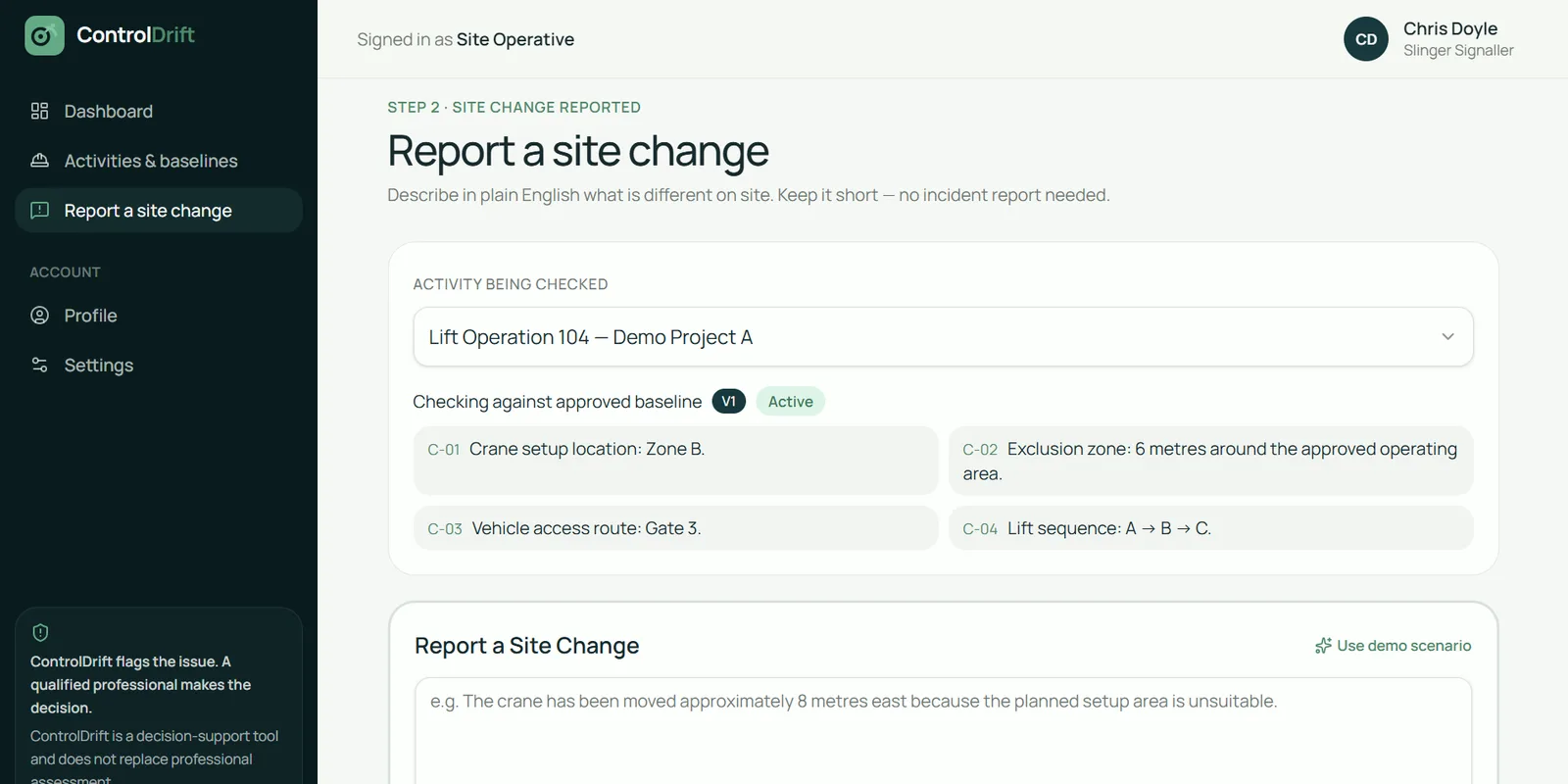 Reporting a site change against the approved baseline in plain English